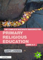 Complete Multifaith Resource for Primary Religious Education