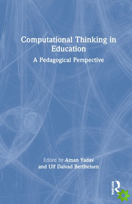 Computational Thinking in Education