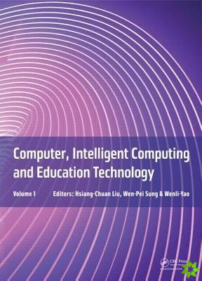 Computer, Intelligent Computing and Education Technology