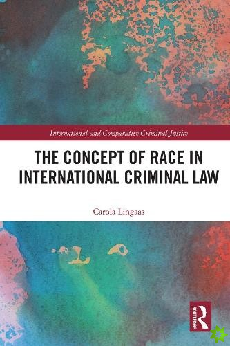 Concept of Race in International Criminal Law