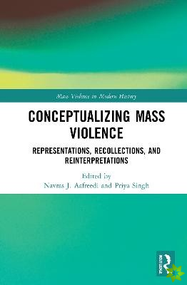Conceptualizing Mass Violence