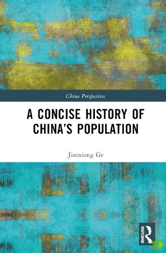 Concise History of Chinas Population