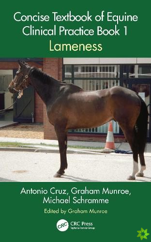 Concise Textbook of Equine Clinical Practice Book 1