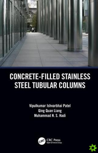 Concrete-Filled Stainless Steel Tubular Columns