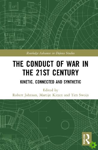 Conduct of War in the 21st Century