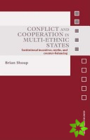 Conflict and Cooperation in Multi-Ethnic States