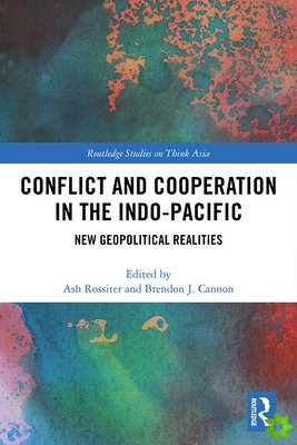 Conflict and Cooperation in the Indo-Pacific