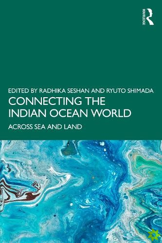 Connecting the Indian Ocean World