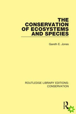 Conservation of Ecosystems and Species