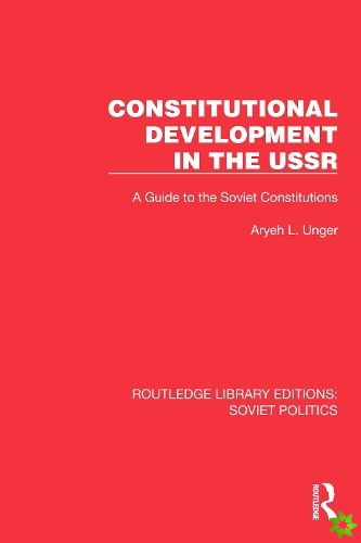 Constitutional Development in the USSR