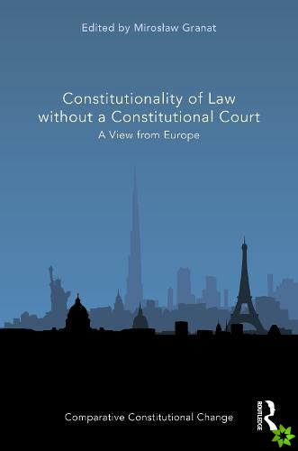 Constitutionality of Law without a Constitutional Court