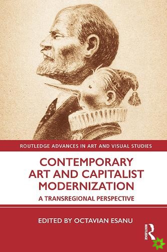 Contemporary Art and Capitalist Modernization