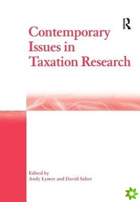 Contemporary Issues in Taxation Research