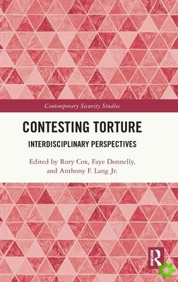 Contesting Torture