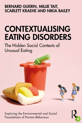 Contextualising Eating Disorders