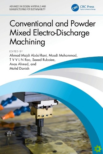 Conventional and Powder Mixed Electro-Discharge Machining