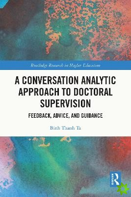 Conversation Analytic Approach to Doctoral Supervision