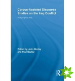 Corpus-Assisted Discourse Studies on the Iraq Conflict