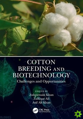 Cotton Breeding and Biotechnology