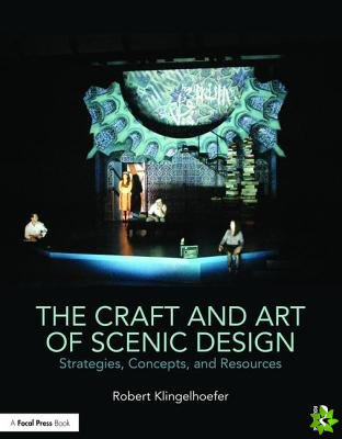 Craft and Art of Scenic Design
