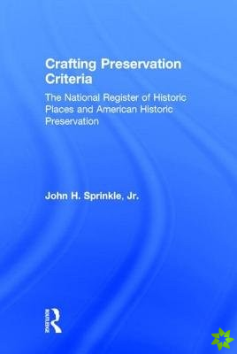 Crafting Preservation Criteria