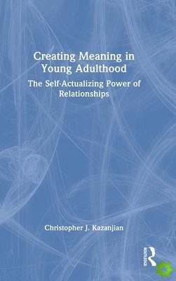 Creating Meaning in Young Adulthood