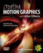 Creating Motion Graphics with After Effects