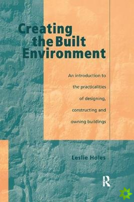 Creating the Built Environment