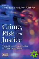 Crime, Risk and Justice