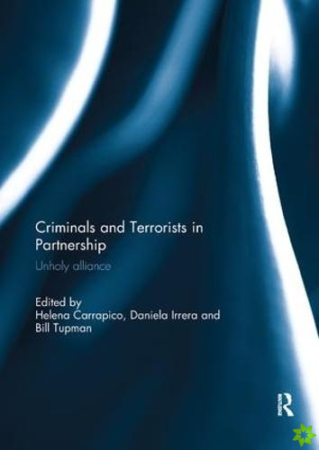 Criminals and Terrorists in Partnership