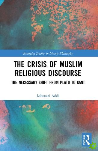 Crisis of Muslim Religious Discourse