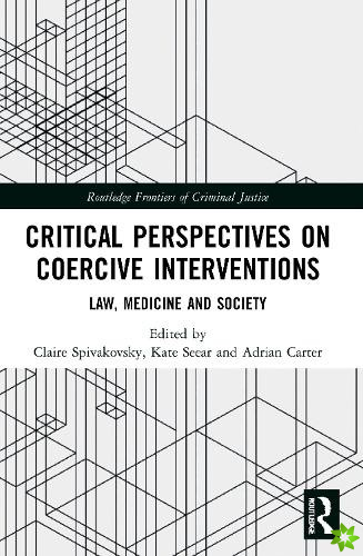 Critical Perspectives on Coercive Interventions