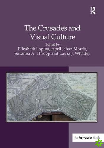 Crusades and Visual Culture