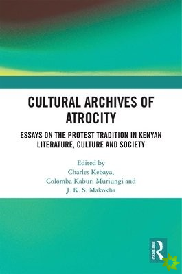 Cultural Archives of Atrocity