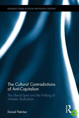 Cultural Contradictions of Anti-Capitalism