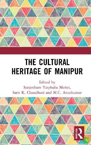 Cultural Heritage of Manipur