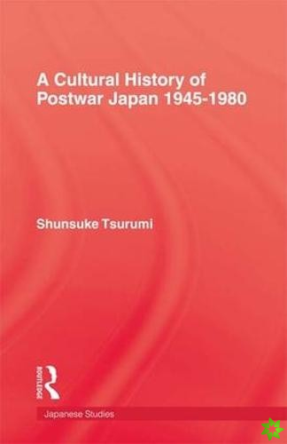 Cultural History Of Postwar Japa