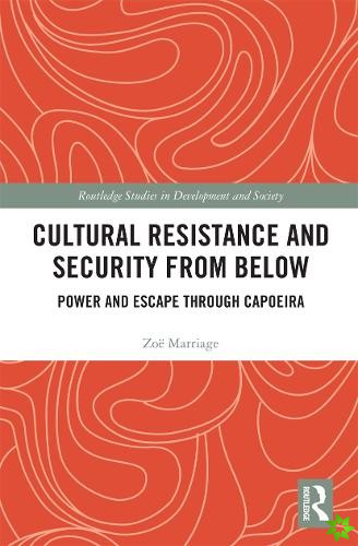 Cultural Resistance and Security from Below