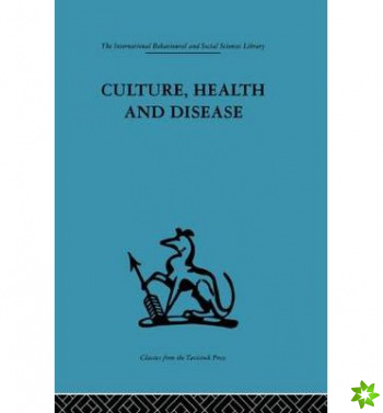 Culture, Health and Disease