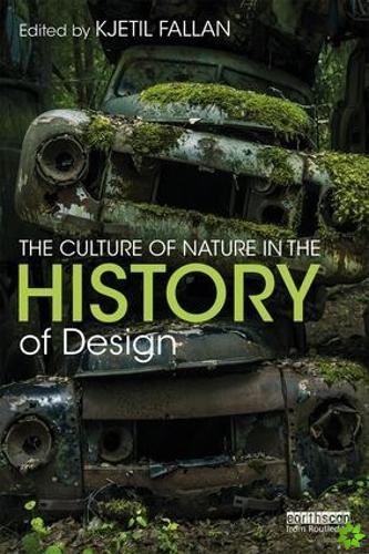 Culture of Nature in the History of Design