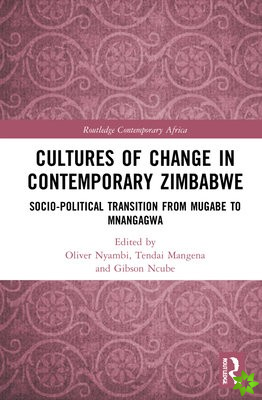 Cultures of Change in Contemporary Zimbabwe