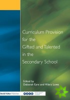 Curriculum Provision for the Gifted and Talented in the Secondary School