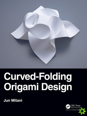 Curved-Folding Origami Design