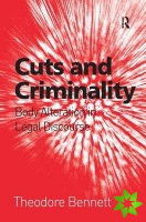 Cuts and Criminality