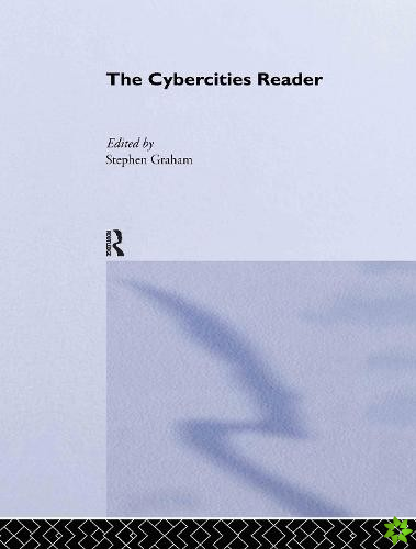 Cybercities Reader