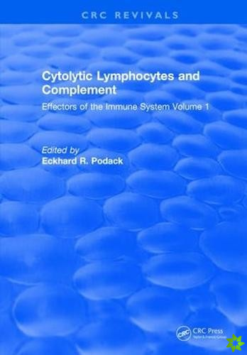 Cytolytic Lymphocytes and Complement Effectors of the Immune System