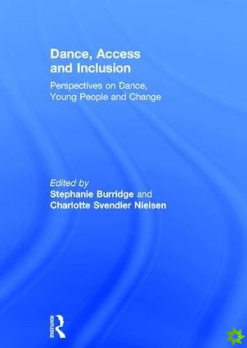 Dance, Access and Inclusion