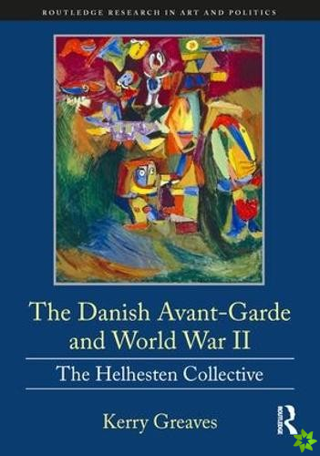 Danish Avant-Garde and World War II