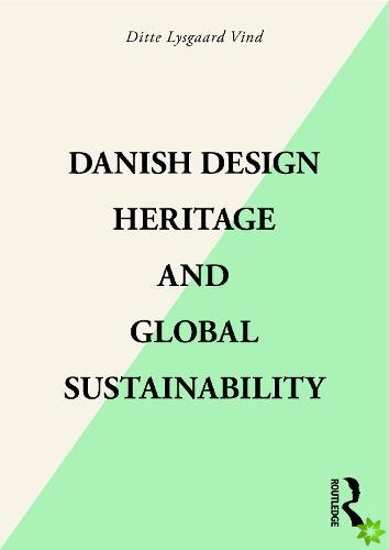 Danish Design Heritage and Global Sustainability