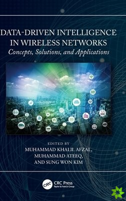 Data-Driven Intelligence in Wireless Networks